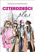polish book : Czterdzieś... - Katarzyna Kostołowska
