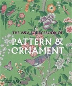 Obrazek The V&A Sourcebook of Pattern & Ornament