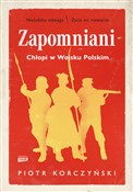 Zapomniani... - Piotr Korczyński -  books from Poland