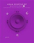 Niedzielni... - Adam Szustak -  books from Poland