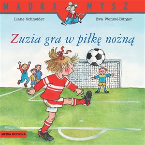 Picture of Zuzia gra w piłkę nożną. Mądra Mysz