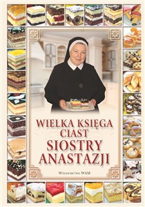 Picture of Wielka księga ciast siostry Anastazji