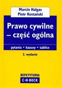 Książka : Prawo cywi... - Marcin Hałgas, Piotr Kostański