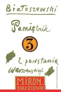 Picture of Pamiętnik z Powstania Warszawskiego Utwory zebrane t.3