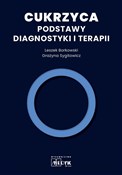 polish book : Cukrzyca -... - Leszek Borkowski, Grażyna Sygitowicz