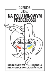 Obrazek Na polu minowym przeszłości