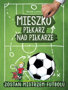 Obrazek Mieszko piłkarz nad piłkarze