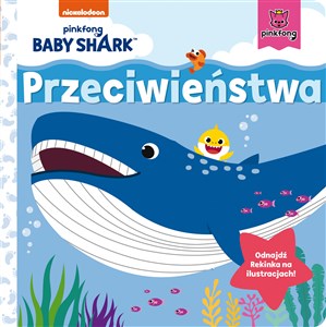 Obrazek Baby Shark Przeciwieństwa