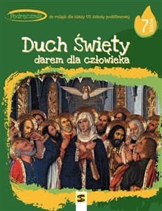 Picture of Religia SP 7 Duch Święty darem dla człowieka podr.