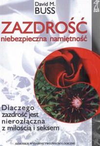 Picture of Zazdrość niebezpieczna namiętność Dlaczego zazdrość jest nierozłączna z miłością i seksem