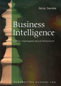 Obrazek Business Intelligence Systemy wspomagania decyzji biznesowych