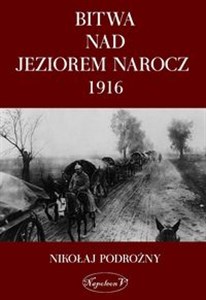 Obrazek Bitwa nad Jeziorem Narocz 1916