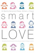 Smart Love... - Martha Heineman-Pieper, William J. Pieper -  Książka z wysyłką do UK