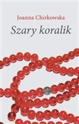 Szary kora... - Joanna Chirkowska -  Polish Bookstore 
