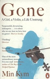 Obrazek Gone A Girl, a Violin, a Life Unstrung