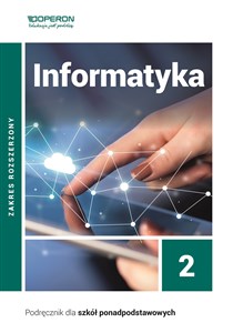 Picture of Informatyka 2 Podręcznik Zakres rozszerzony. Liceum i technikum