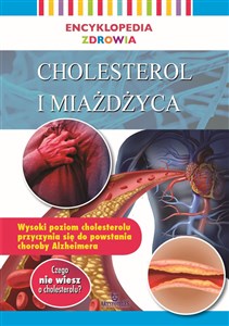 Obrazek Encyklopedia zdrowia Cholesterol i miażdżyca