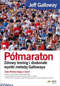 Obrazek Półmaraton Zdrowy trening i doskonałe wyniki metodą Gallowaya
