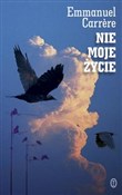Nie moje ż... - Emmanuel Carrere -  books from Poland