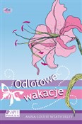 Książka : Odlotowe w... - Anna-Louise Weatherley