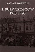 polish book : 1. Pułk Cz... - Michał Piwoszczuk