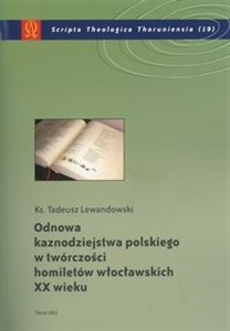 Obrazek Odnowa kaznodziejstwa polskiego w twórczości homiletów włocławskich XX wieku
