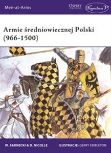 Obrazek Armie średniowiecznej Polski (966-1500)