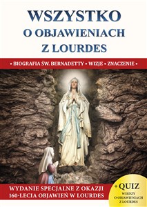 Picture of Wszystko o objawieniach z Lourdes