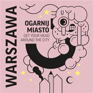 Obrazek Ogarnij miasto Warszawa