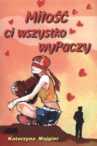 Obrazek Miłość ci wszystko wyPaczy