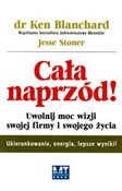 polish book : Cała naprz... - Ken Blanchard, Jesse Stoner