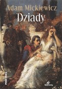 Polska książka : Dziady - Adam Mickiewicz