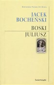 Boski Juli... - Jacek Bocheński -  Polish Bookstore 