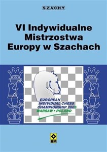 Obrazek VI Indywidualne Mistrzostwa Europy w Szachach