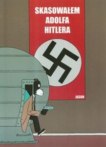 Picture of Skasowałem Adolfa Hitlera