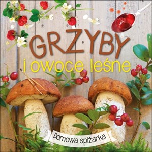 Picture of Grzyby i owoce leśne