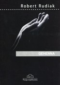 Książka : Gehenna Po... - Robert Rudiak