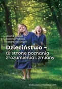Dzieciństw... - Józefa Brągiel, Bożena Matyjas, Katarzyna Segiet -  Książka z wysyłką do UK