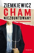 Książka : Cham niezb... - Rafał Ziemkiewicz