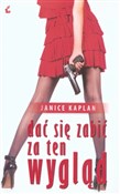 Dać się za... - Janice Kaplan -  books from Poland