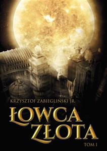 Picture of Łowca Złota Tom 1