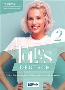 Obrazek Tolles Deutsch 2 Podręcznik Język niemiecki Liceum Technikum