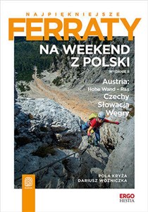 Obrazek Najpiękniejsze ferraty Na weekend z Polski Austria: Hohe Wand - Rax, Czechy, Słowacja, Węgry