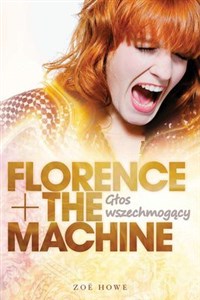 Obrazek Florence + The Machine Głos wszechmogący