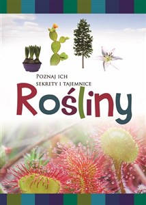 Picture of Rośliny Poznaj ich sekrety i tajemnice