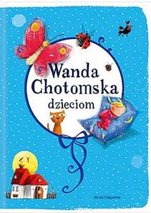 Picture of Wanda Chotomska dzieciom