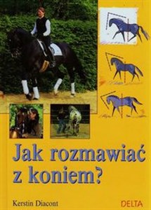 Obrazek Jak rozmawiać z koniem?