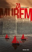 Za murem - Bernard Grynholc -  Polish Bookstore 
