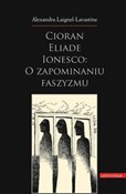 Cioran Eli... - Alexandra Laignel-Lavastine -  books from Poland