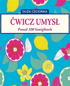 Picture of Ćwicz umysł. Ponad 100 łamigłówek